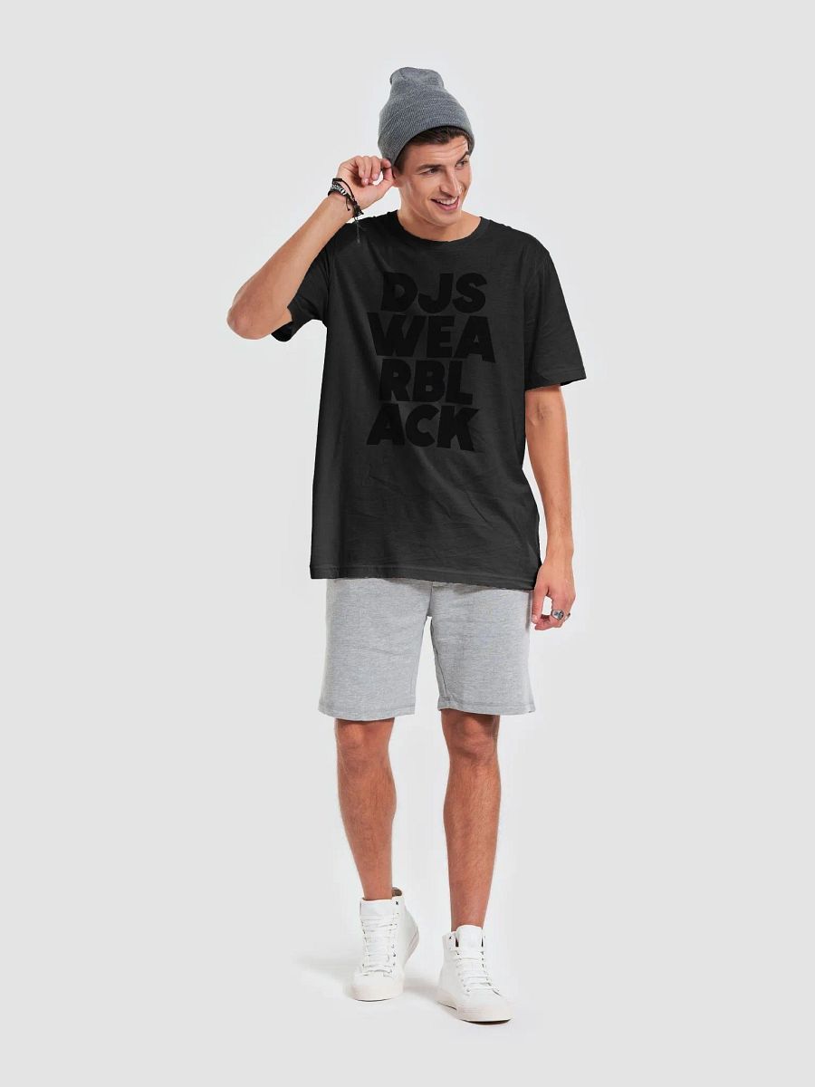 DJs Wear BLACK (black) T-shirt product image (6)