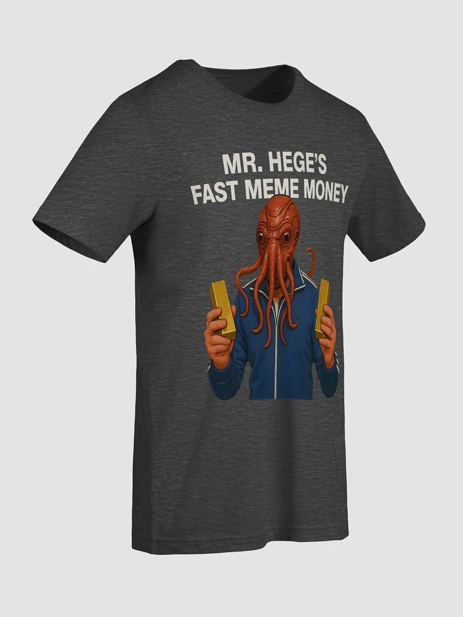 Mr. Hege's Fast Meme Money (Unisex Bella+Canvas) product image (9)