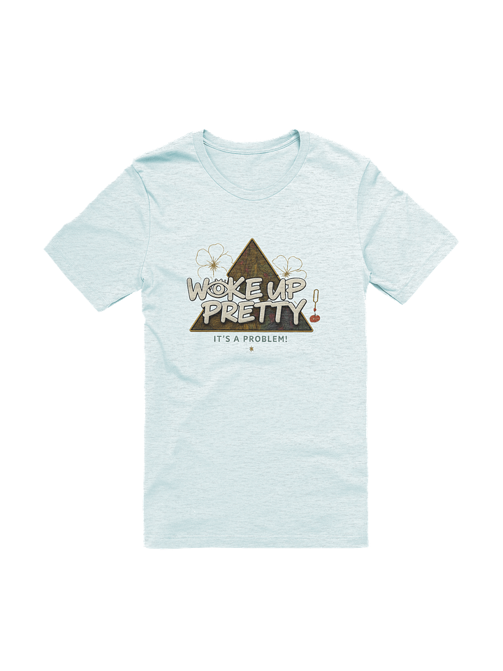 “WOKE UP PRETTY” – Premium Bella+Canvas Tee product image (1)