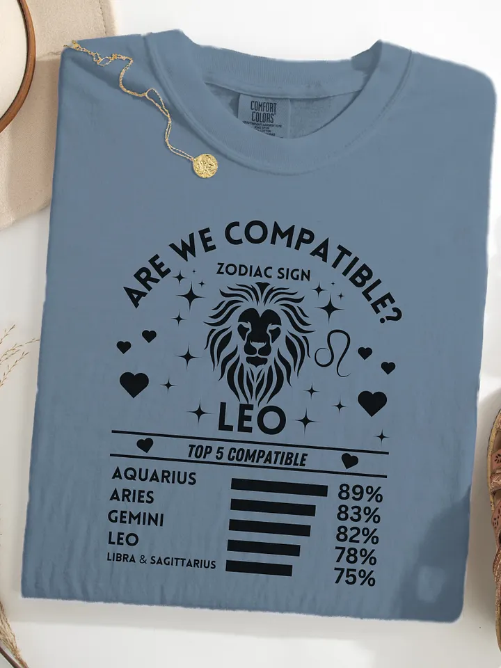Leo Zodiac Sign Romantic Compatibility T-Shirt - Light Comfort Colors 1717 product image (44)