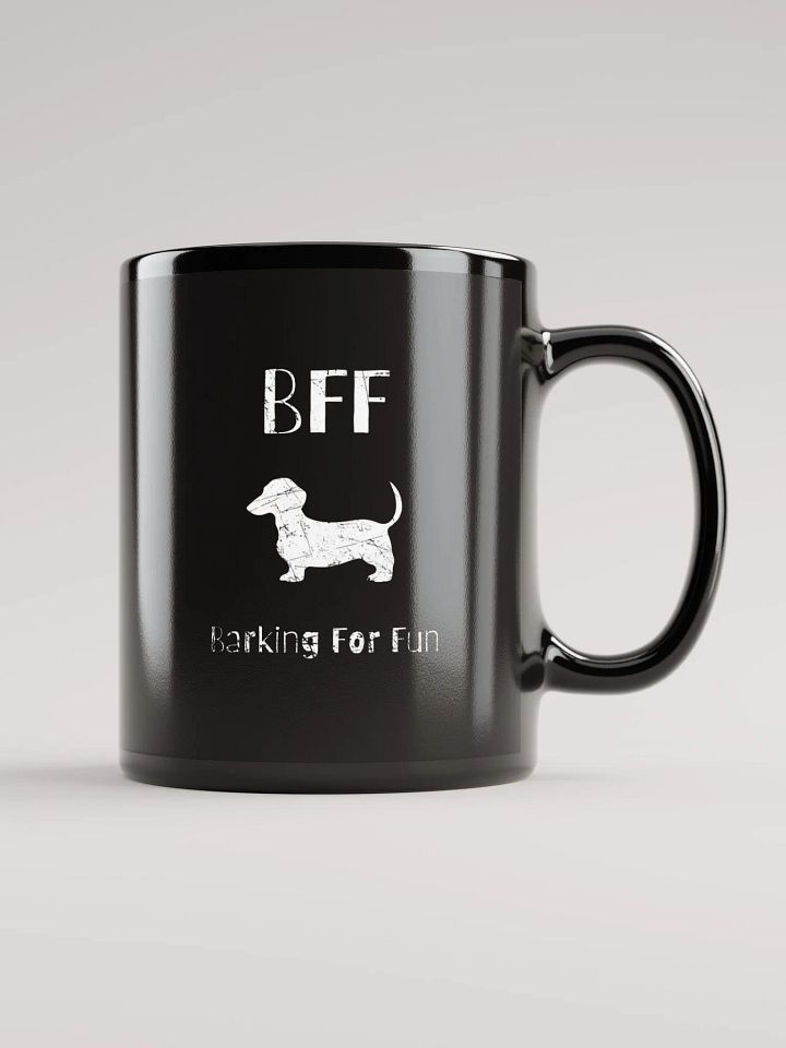 Dachshund Doxie BFF Barking for fun, funny pun, cute joke, noisy dog, ambidextrous left-handed right-handed tea coffee mug product image (1)