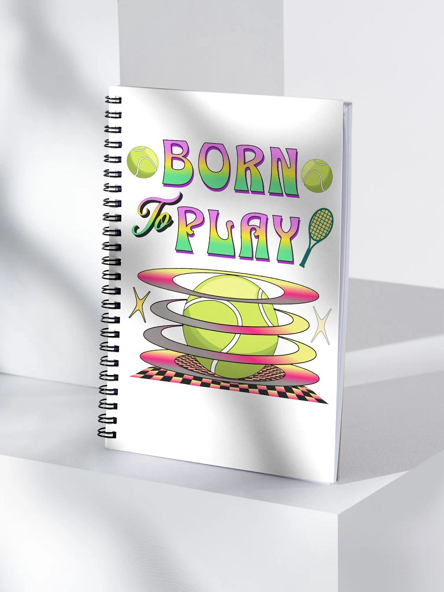 Born To Play Tennis Passion Spiral Notebook product image (3)