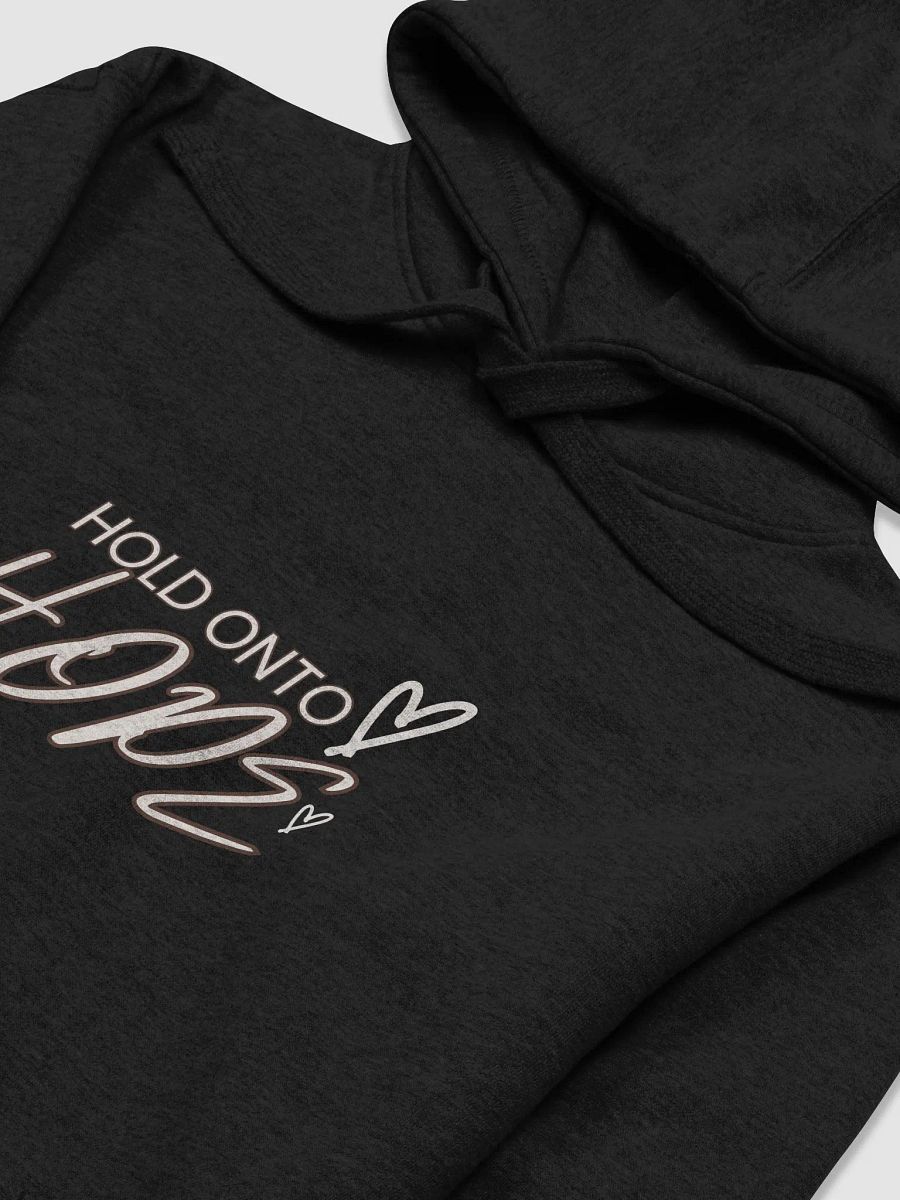 HOLD ONTO HOPE HOODIE product image (20)