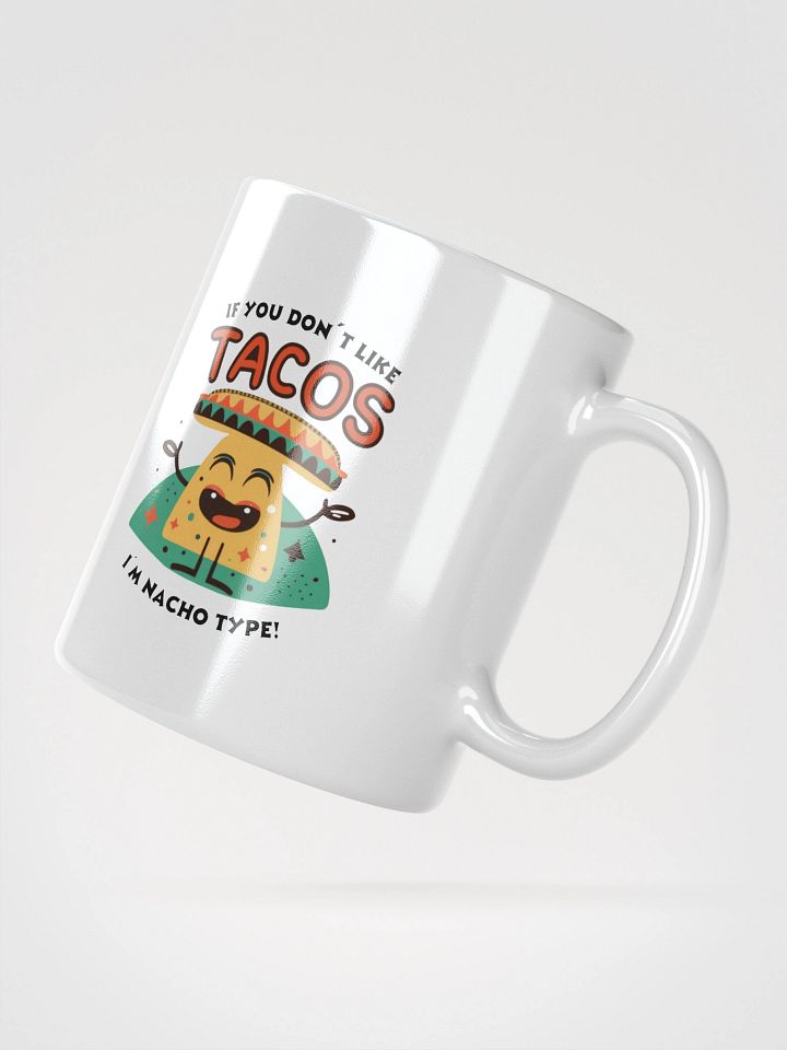 Nacho Type White Glossy Mug product image (4)