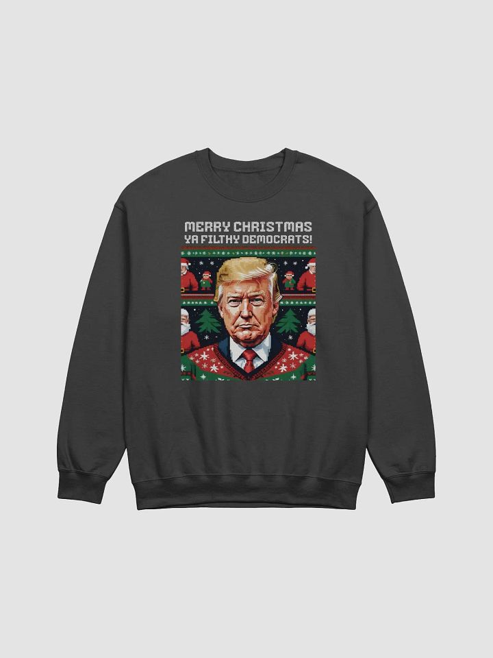 UGLY CHRISTMAS SWEATER TRUMP HOME ALONE 2 THEMED MERRY CHRISTMAS YA FILTHY DEMOCRTS UNISEX SWEATSHIRT product image (1)