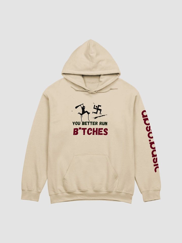 You Better Run Bitches Classic Hoodie product image (13)