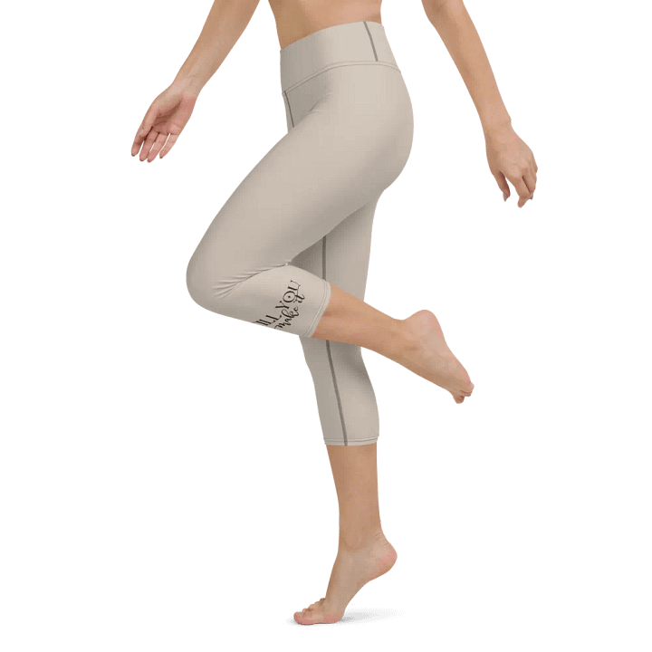 Till You Make It Leg Design Yoga Capri Leggings product image (2)