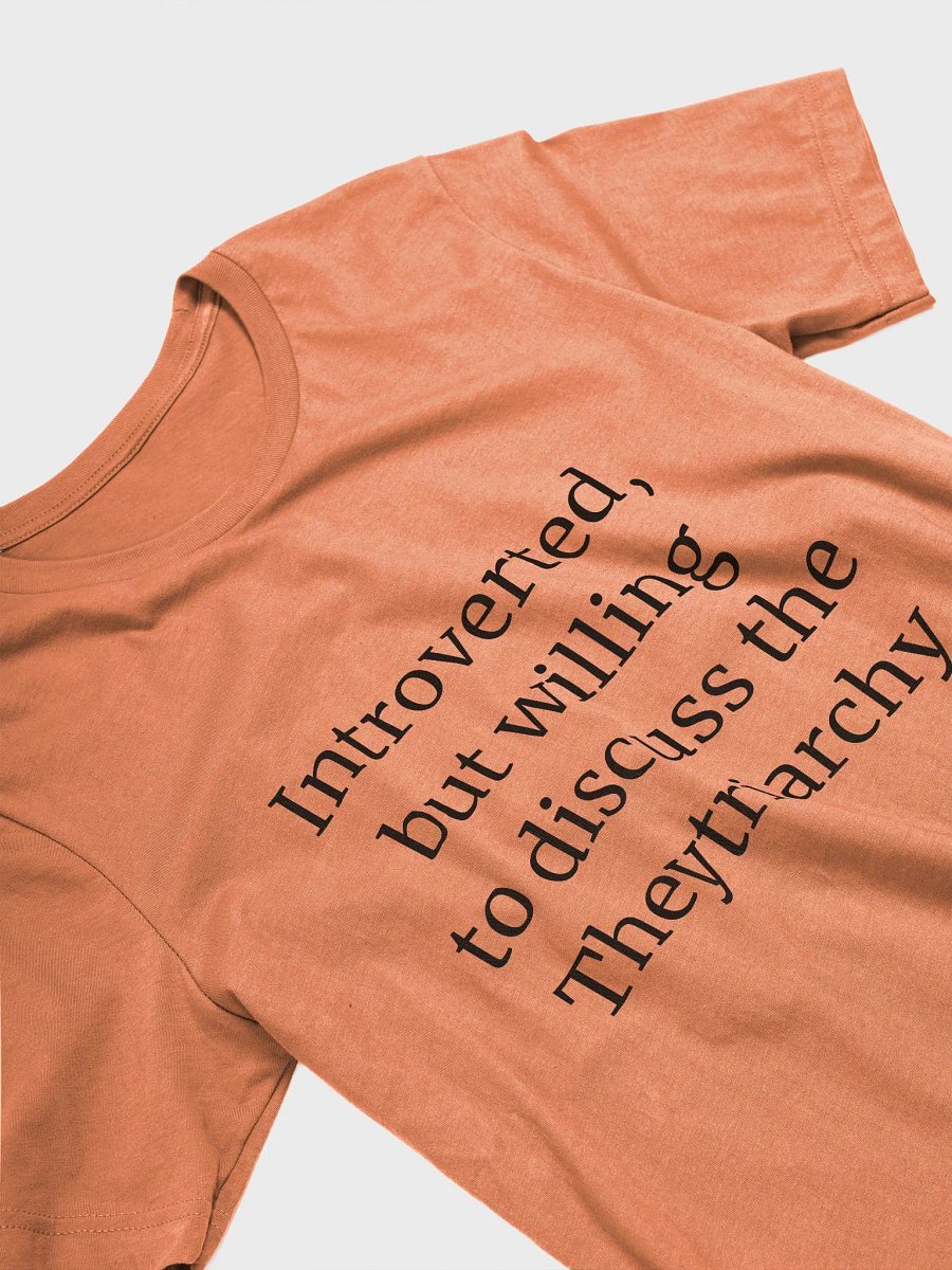 T-Shirt: Theytriarchy product image (3)