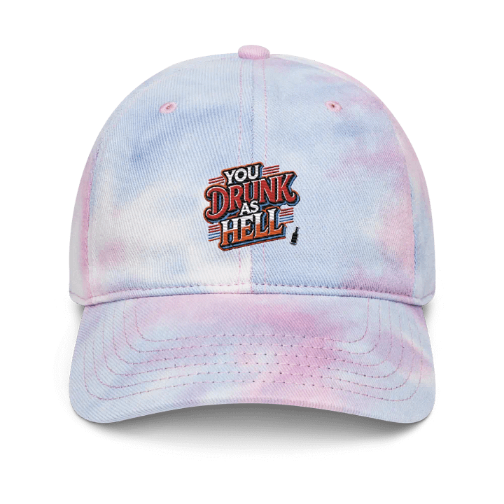 Bold and Colorful 'YOU DRUNK AS HELL' Tie-Dye Dad Hat product image (3)