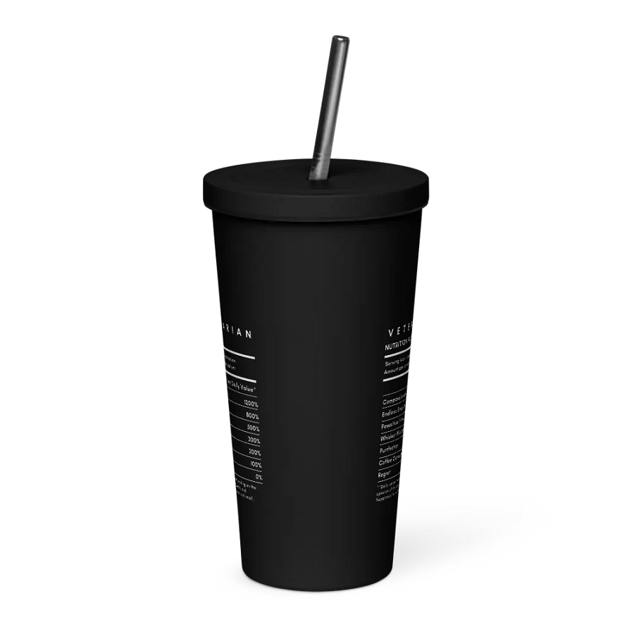 "Veterinarian Nutrition Facts" Insulated Tumbler with a Straw product image (3)