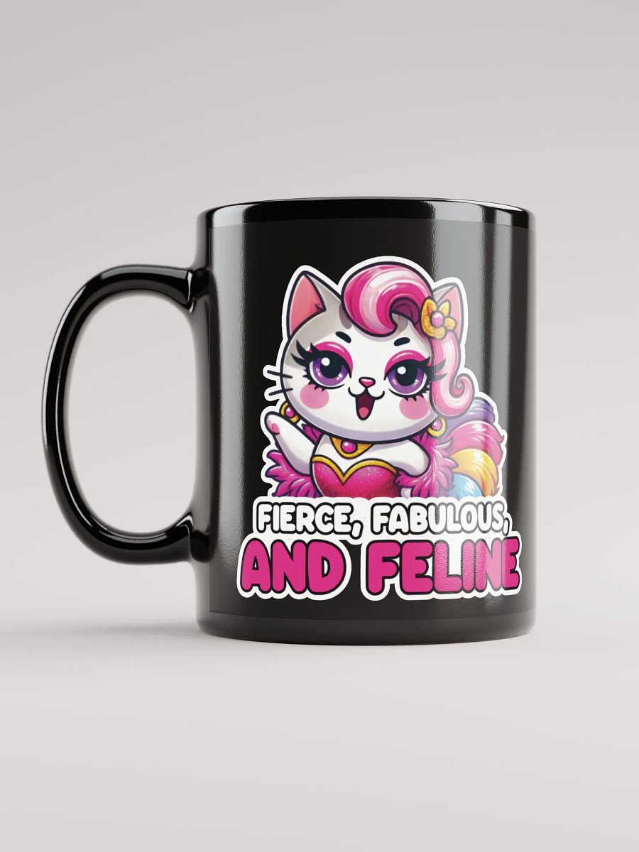 Fierce, Fabulous, and Feline Black Glossy Mug product image (6)