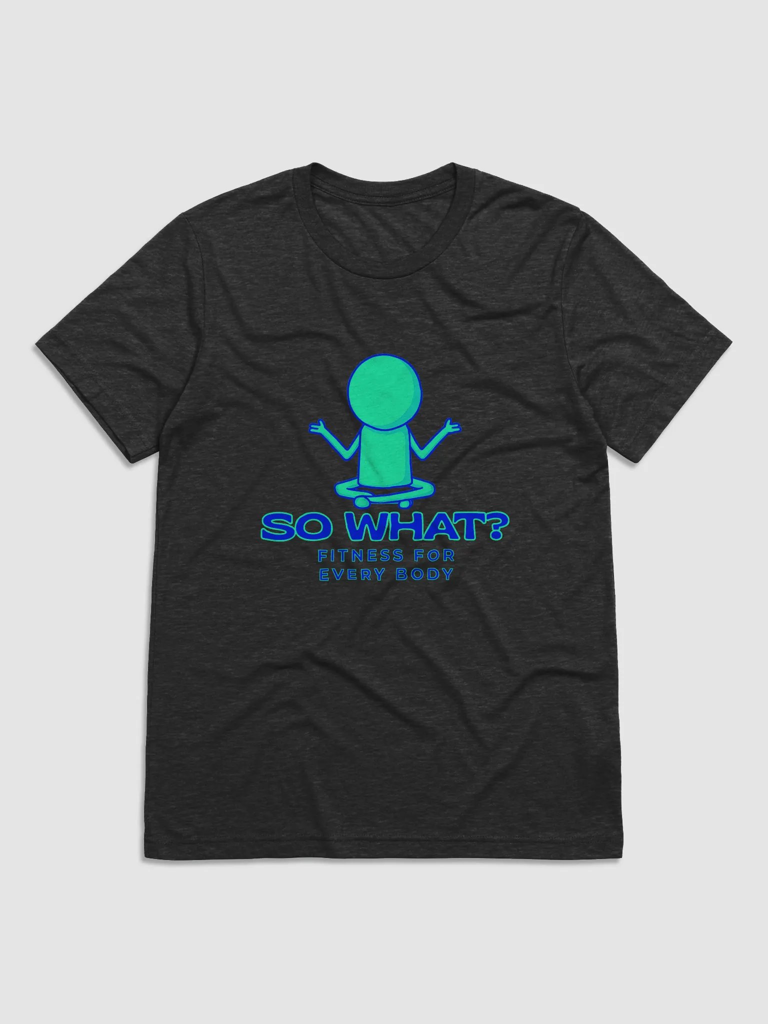 So What? Fitness Tri-Blend Tee product image (1)