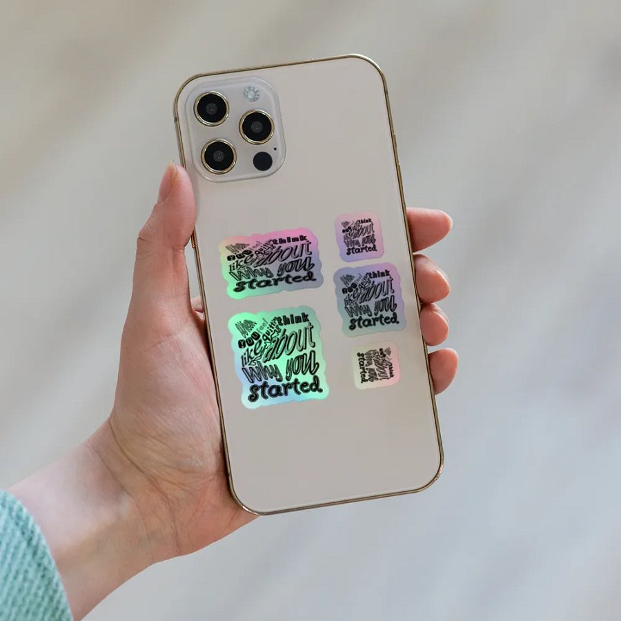When you feel like quitting think about why you started - Kiss-Cut Holographic Sticker Sheet product image (6)