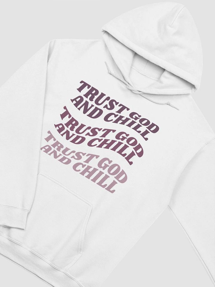 Women's Hoodie: Trust God and Chill (more colors available) product image (2)