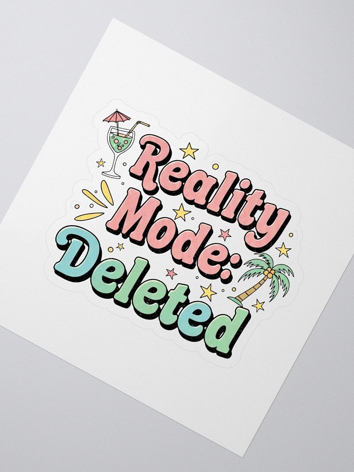 Vacation Mode Sticker – Tropical Reality Deleted Fun product image (2)