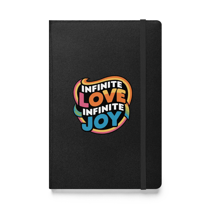 Infinite Love Infinite Joy Hardcover Notebook product image (1)