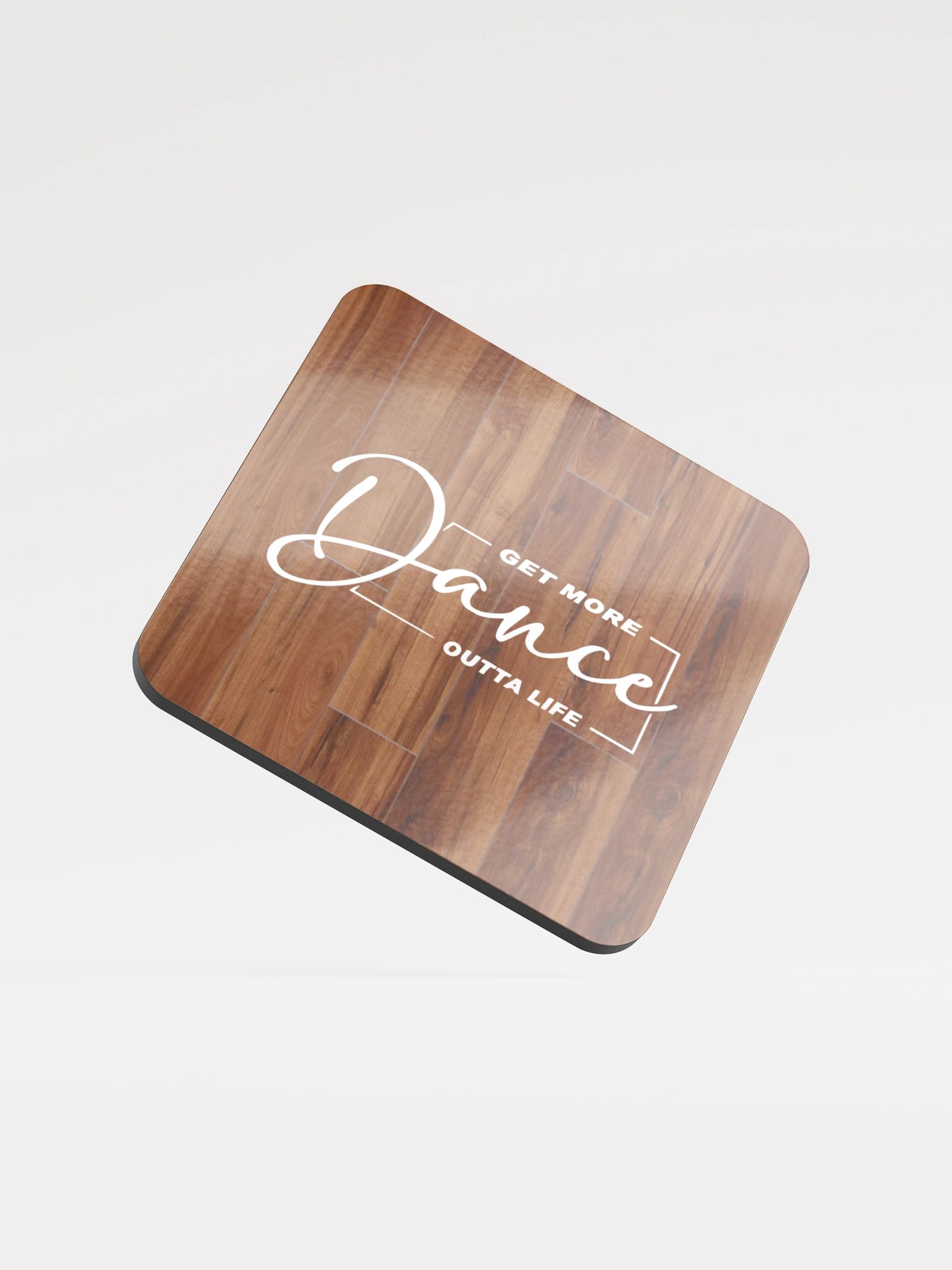 Get More Outta Life • Beverage Coaster product image (1)