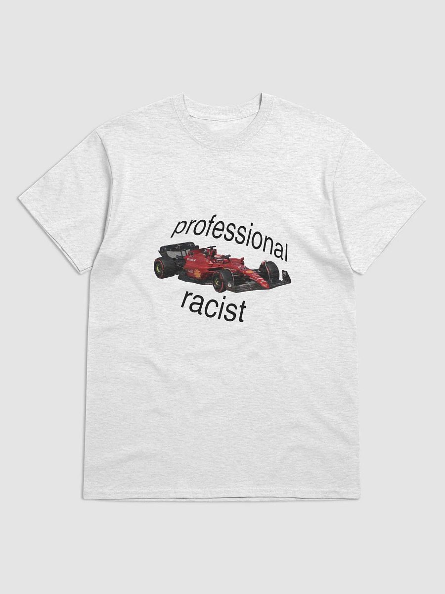 professional racist t-shirt product image (1)