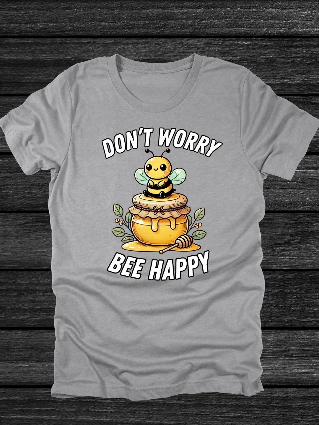 Don't Worry Bee Happy Honey Jar T-Shirt product image (22)