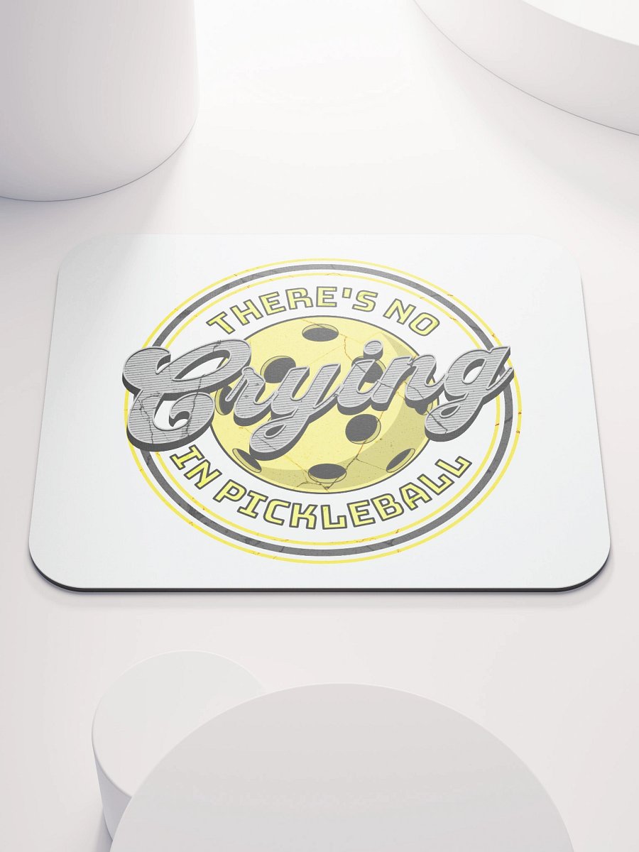 Theres No Crying In Pickleball Passion Mouse Pad product image (1)