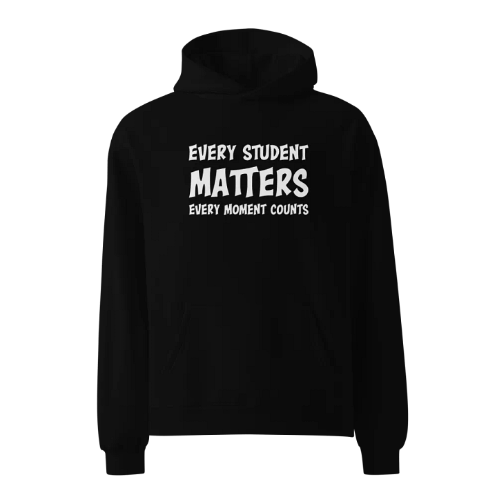 Every student matters, every moment counts product image (1)