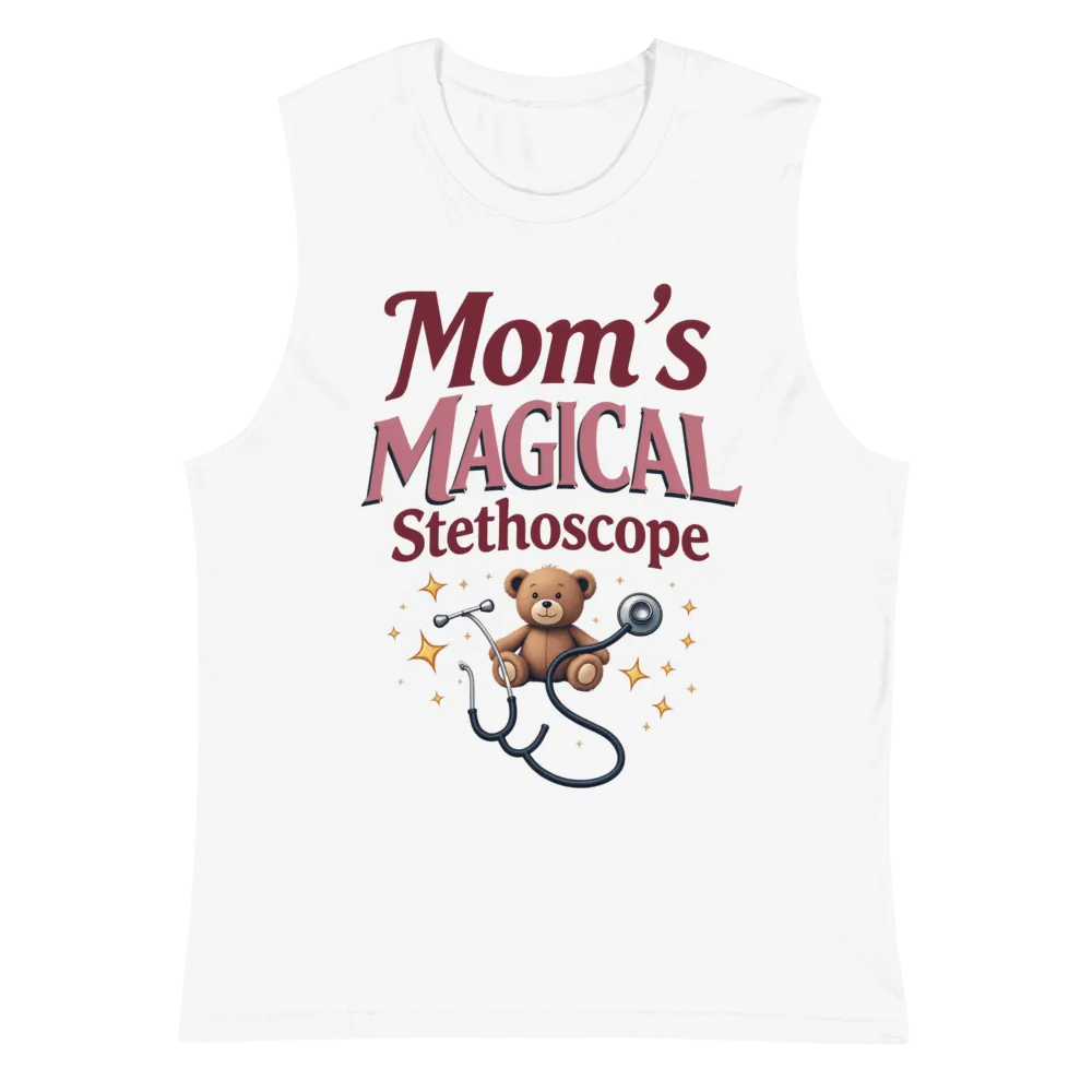 Mom's MAGICAL Stethoscope, Teddy Bear Muscle Tank product image (6)