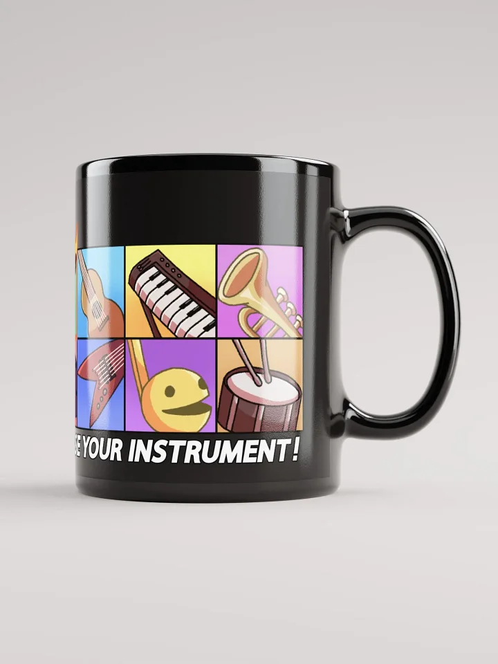 Choose Your Instrument!! Mug product image (1)
