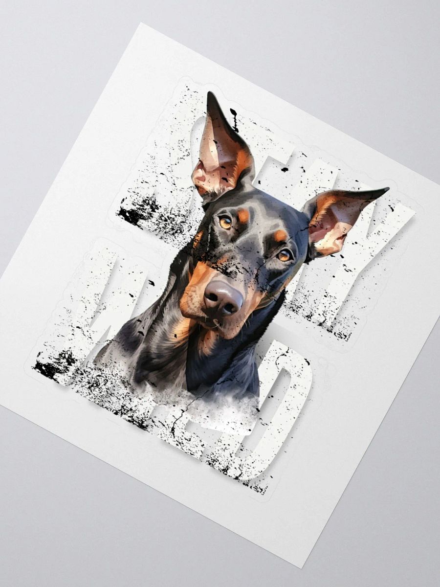 Stay Wild Doberman Kiss Cut Sticker product image (3)
