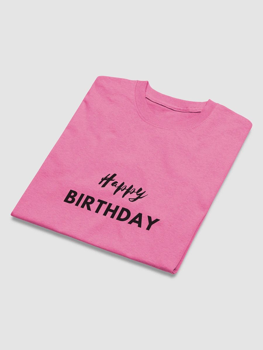 Happy Birthday Tee product image (36)