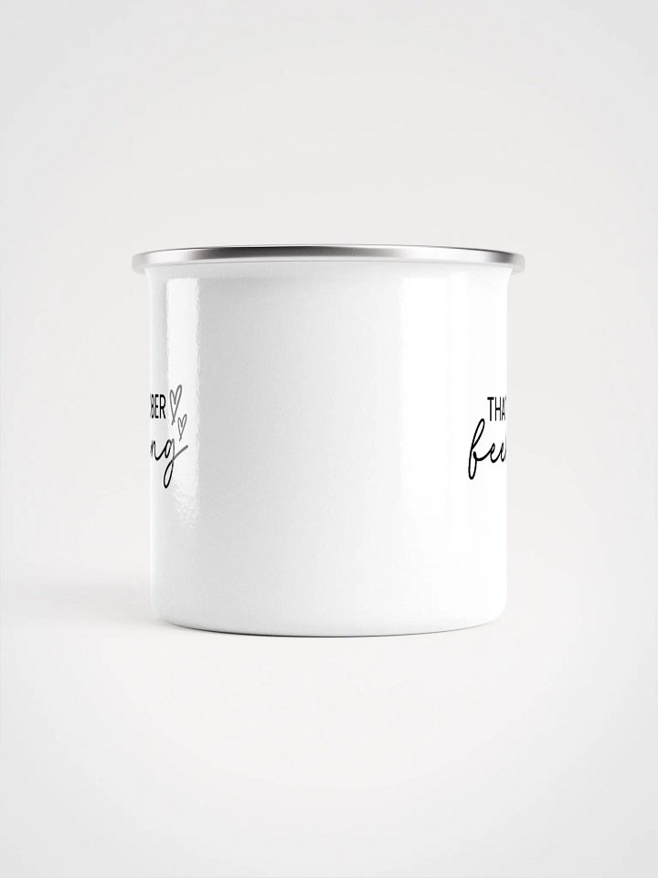 That Sober Feeling, Addiction Recovery Awareness Enamel Mug product image (2)