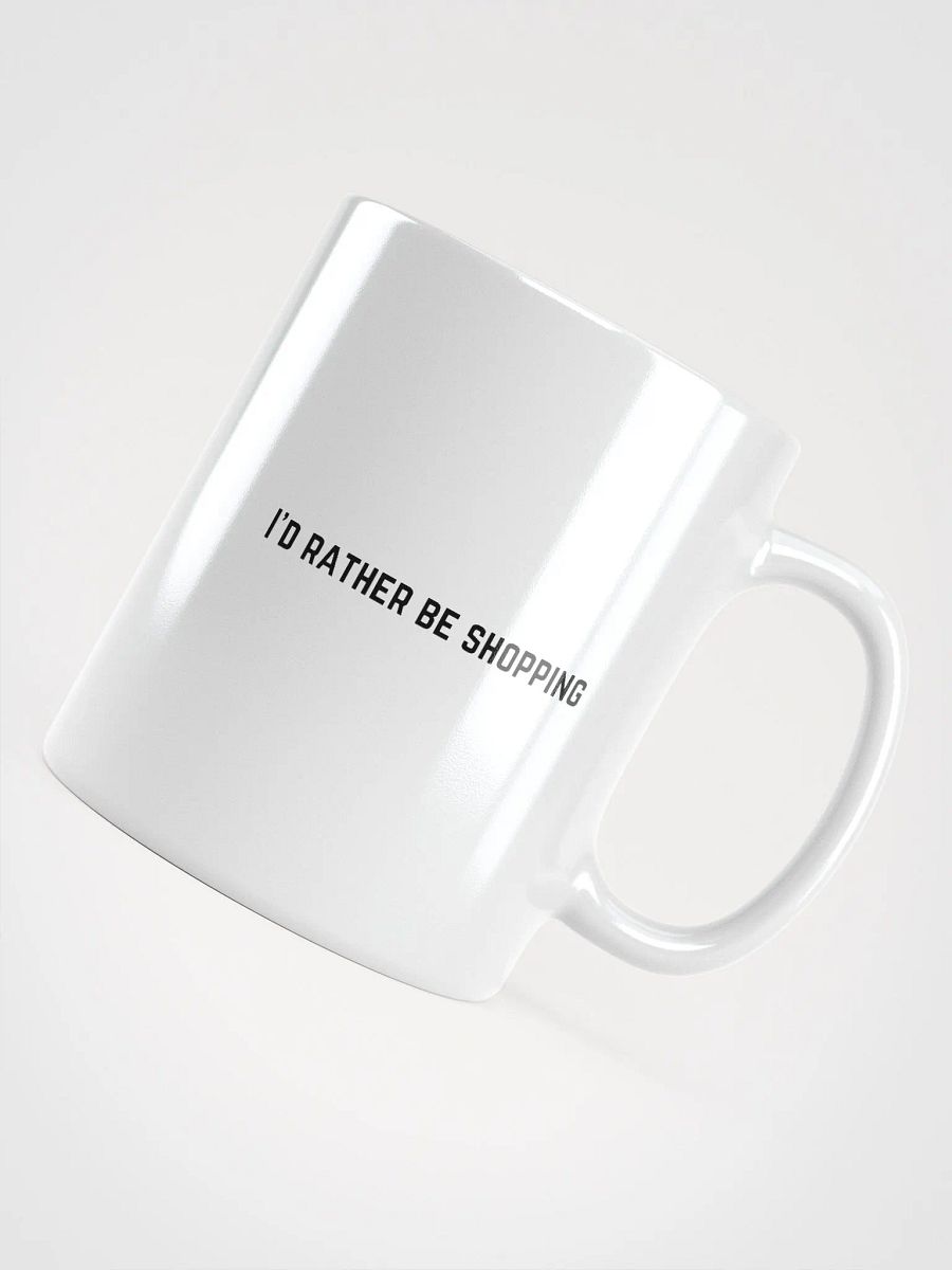I'd Rather be Shopping product image (4)