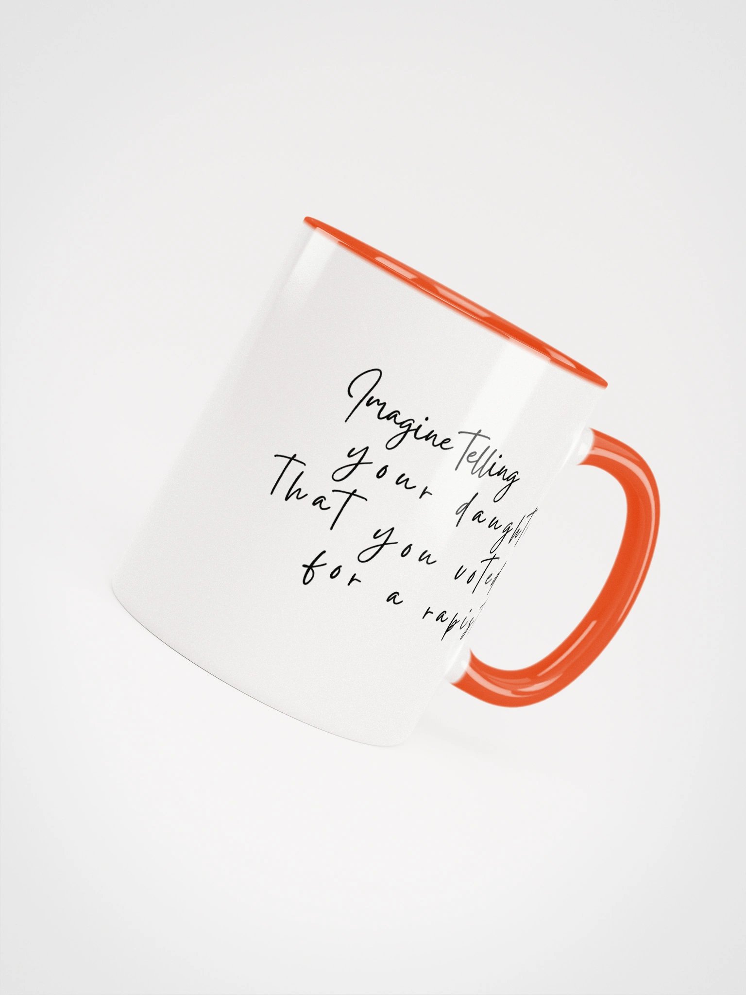 You Voted for a Rapist * Mug - Being Liberal product image (4)