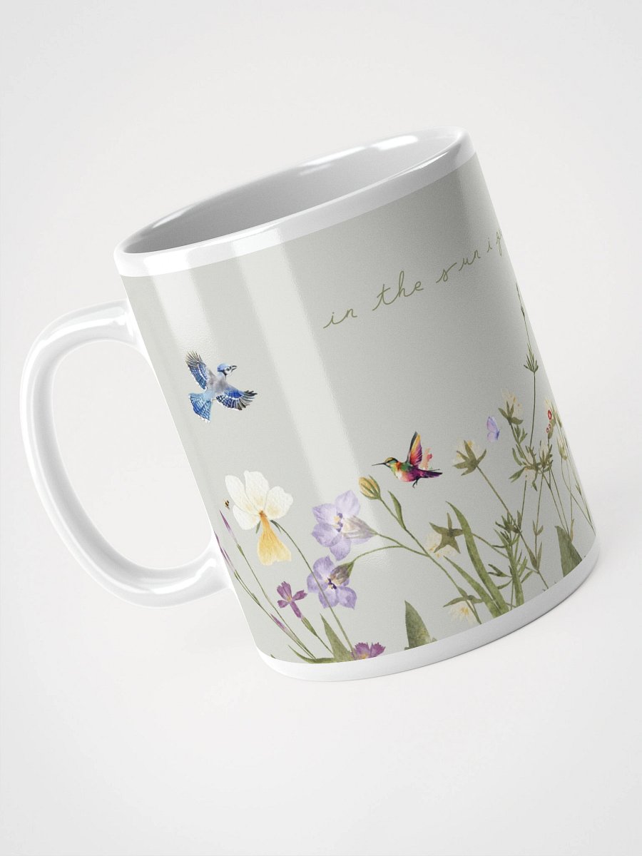 'in the sun i grow' Glossy Mug product image (9)