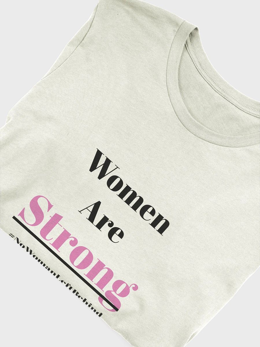 Women Are Strong T-Shirt product image (45)