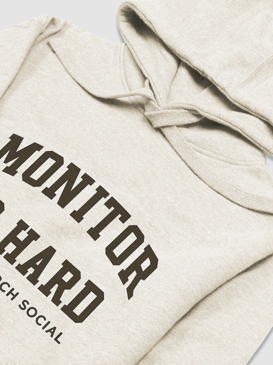 I Monitor So Hard – The Research Social Edition product image (9)