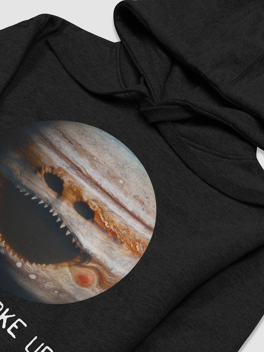 Jupiter Woke Up Official Hoodie product image (3)