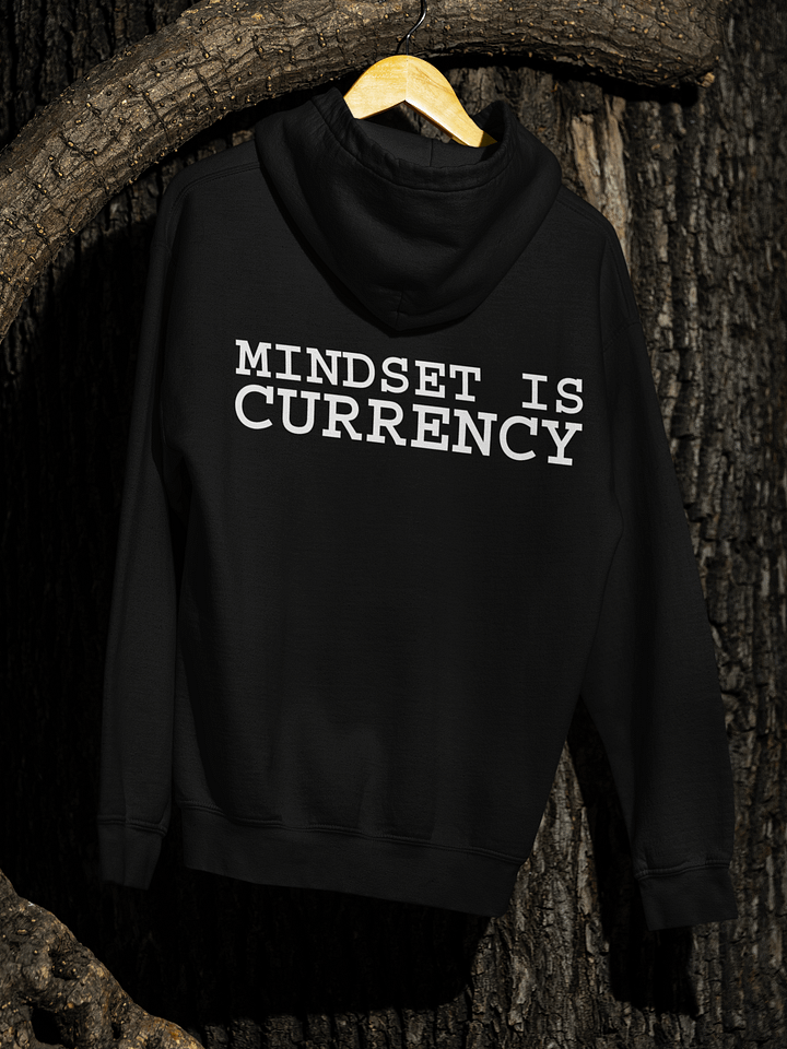 Mindset is Currency Hoodie product image (1)