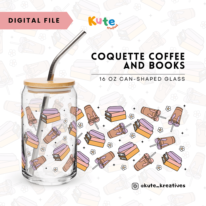 [Digital File] 16oz Can-Shaped Glass Wrap PNG | Coquette Coffee and Book product image (1)