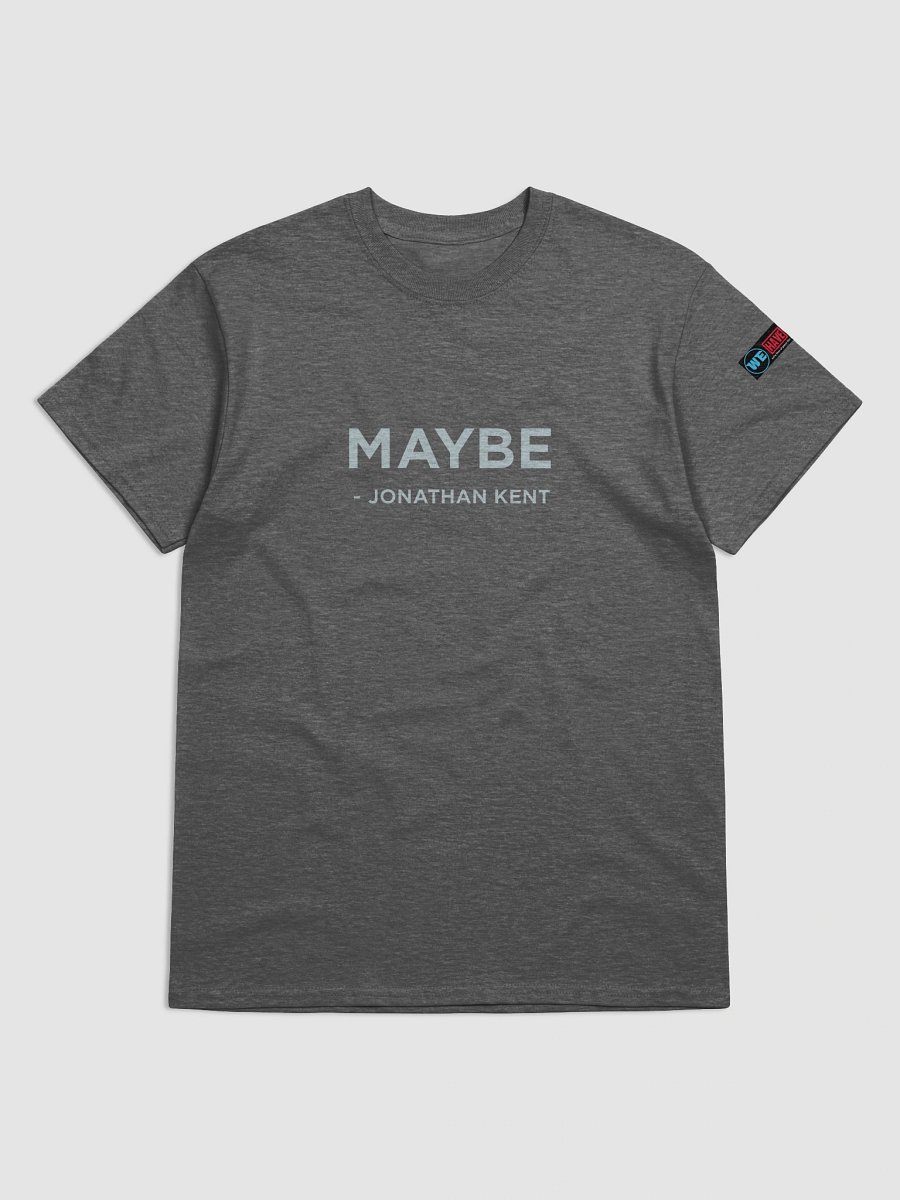 MAYBE - JONATHAN KENT MoS Quote Tee product image (4)