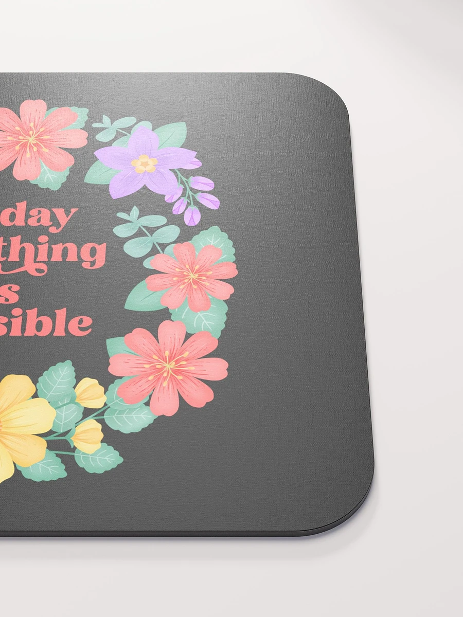 Today anything is possible - Mouse Pad Black product image (5)