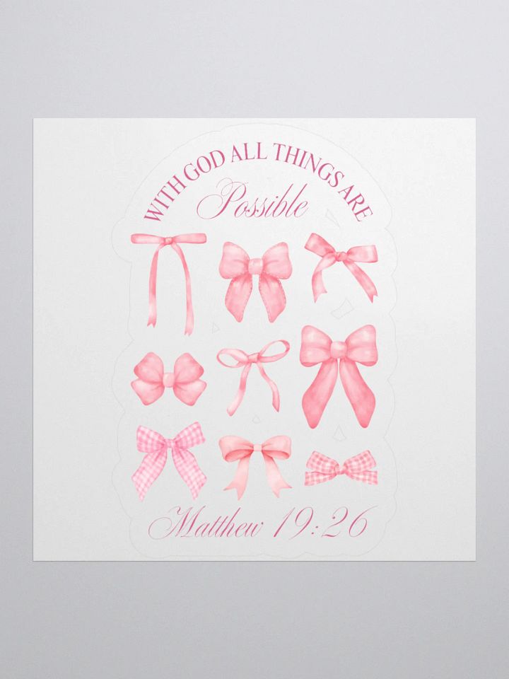 With God All Things Are Possible Kiss Cut Stickers product image (1)