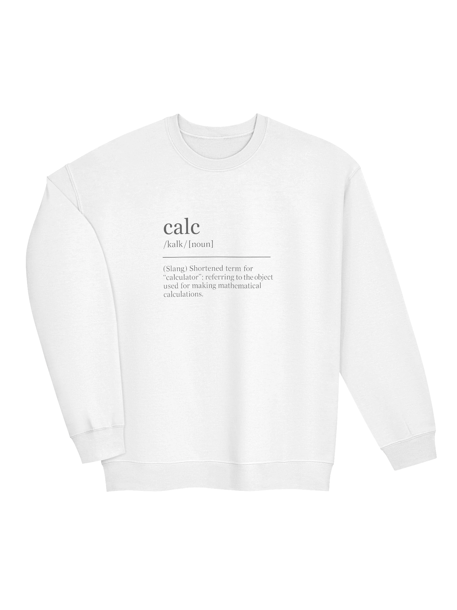 Calc is Short for... Men's Crew Neck - Lite product image (3)