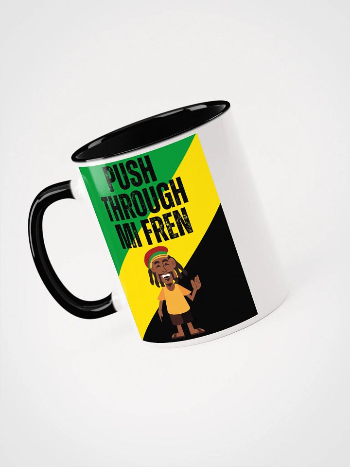 Push Through Mi Fren Mug – Daily Encouragement with Island Vibes product image (1)