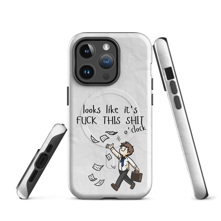 F**k This S**t O'Clock - MagSafe Tough Case (iPhone) product image (3)