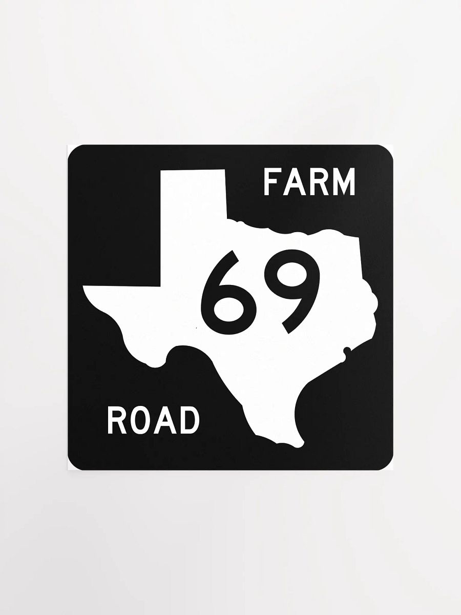 Texas Farm Road Sign FM 69 Poster product image (1)
