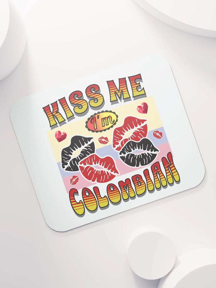 Kiss Me I'm Colombian Mouse Pad product image (5)