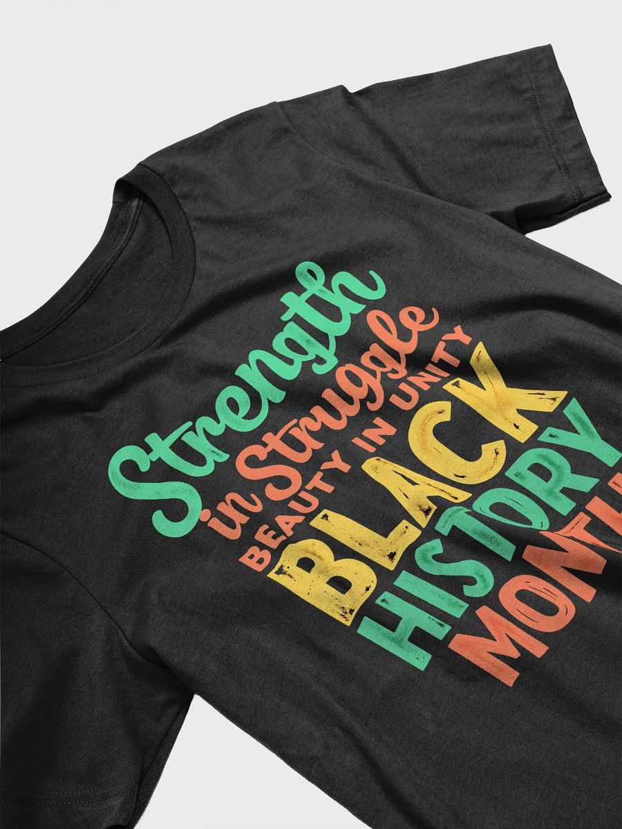 Strength in Struggle Beauty in Unity T-Shirt product image (23)
