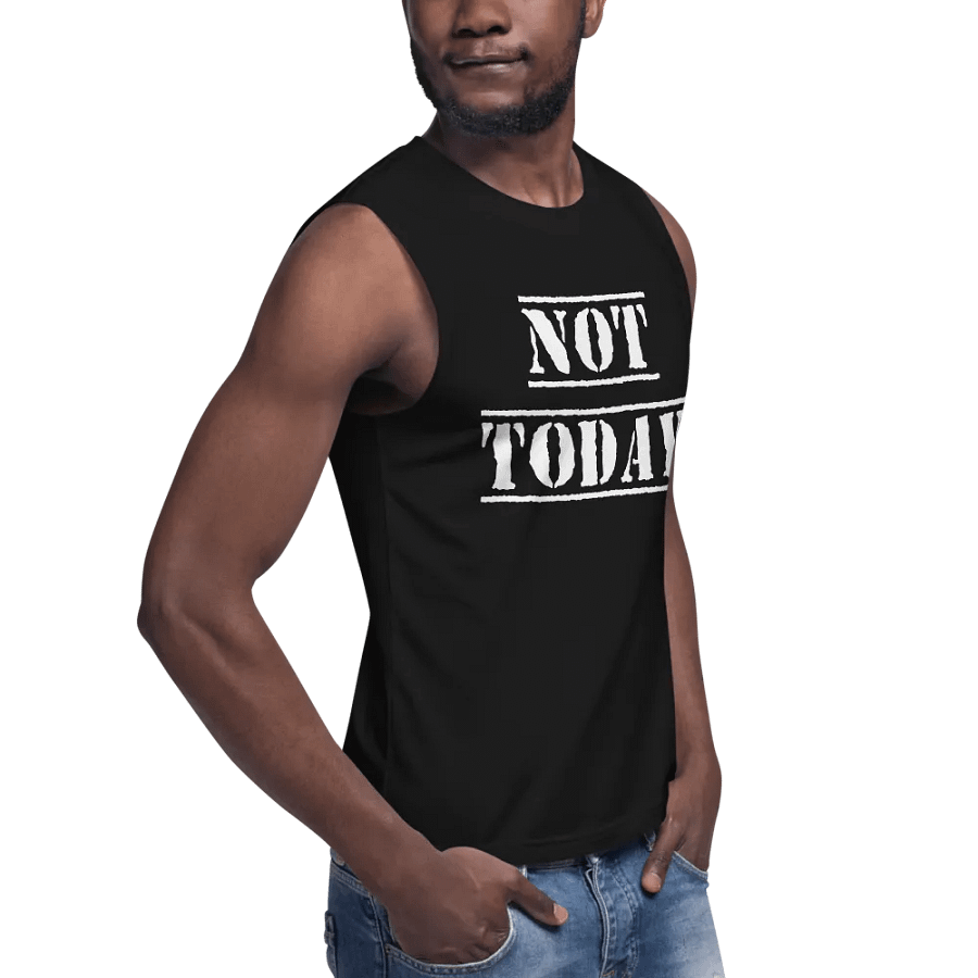 Not Today muscle tank product image (8)