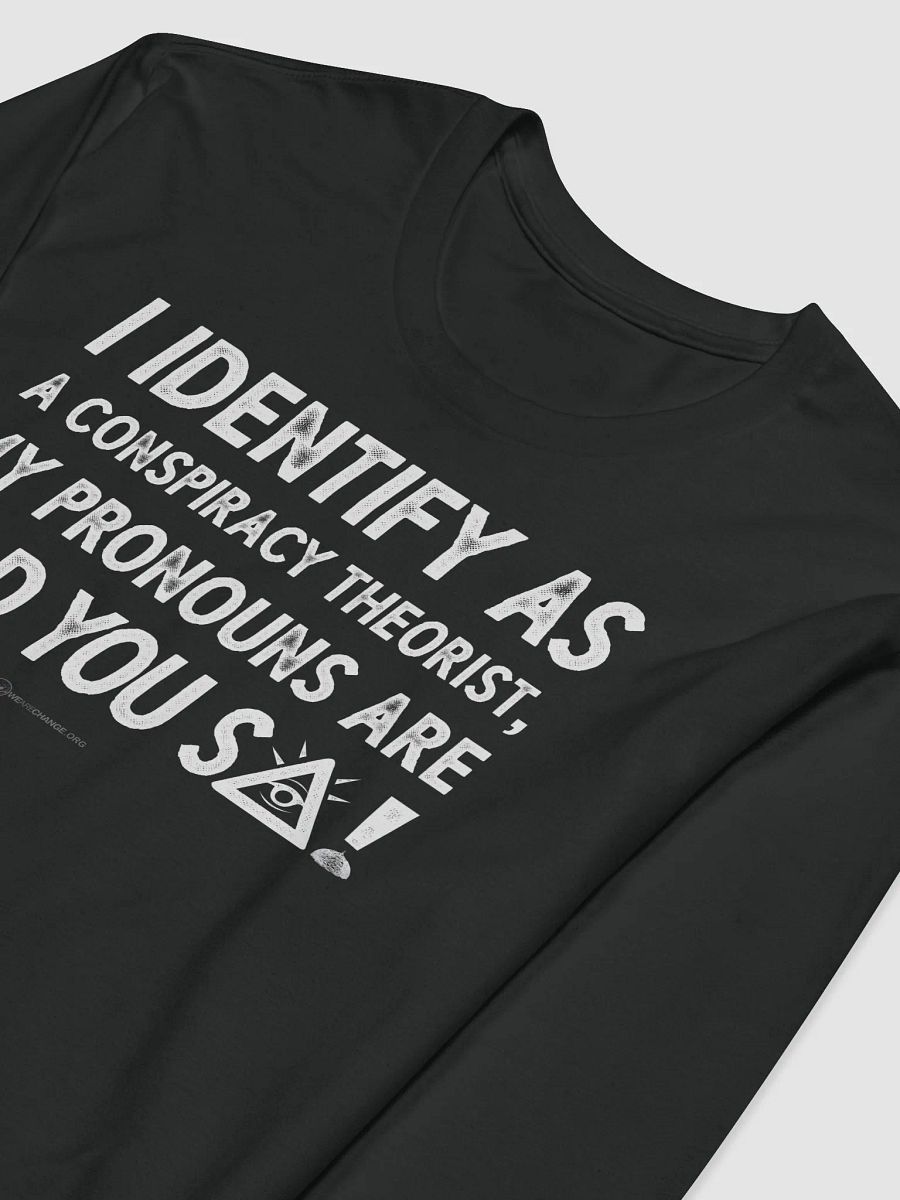 Identify As A Conspiracy Theorist product image (3)