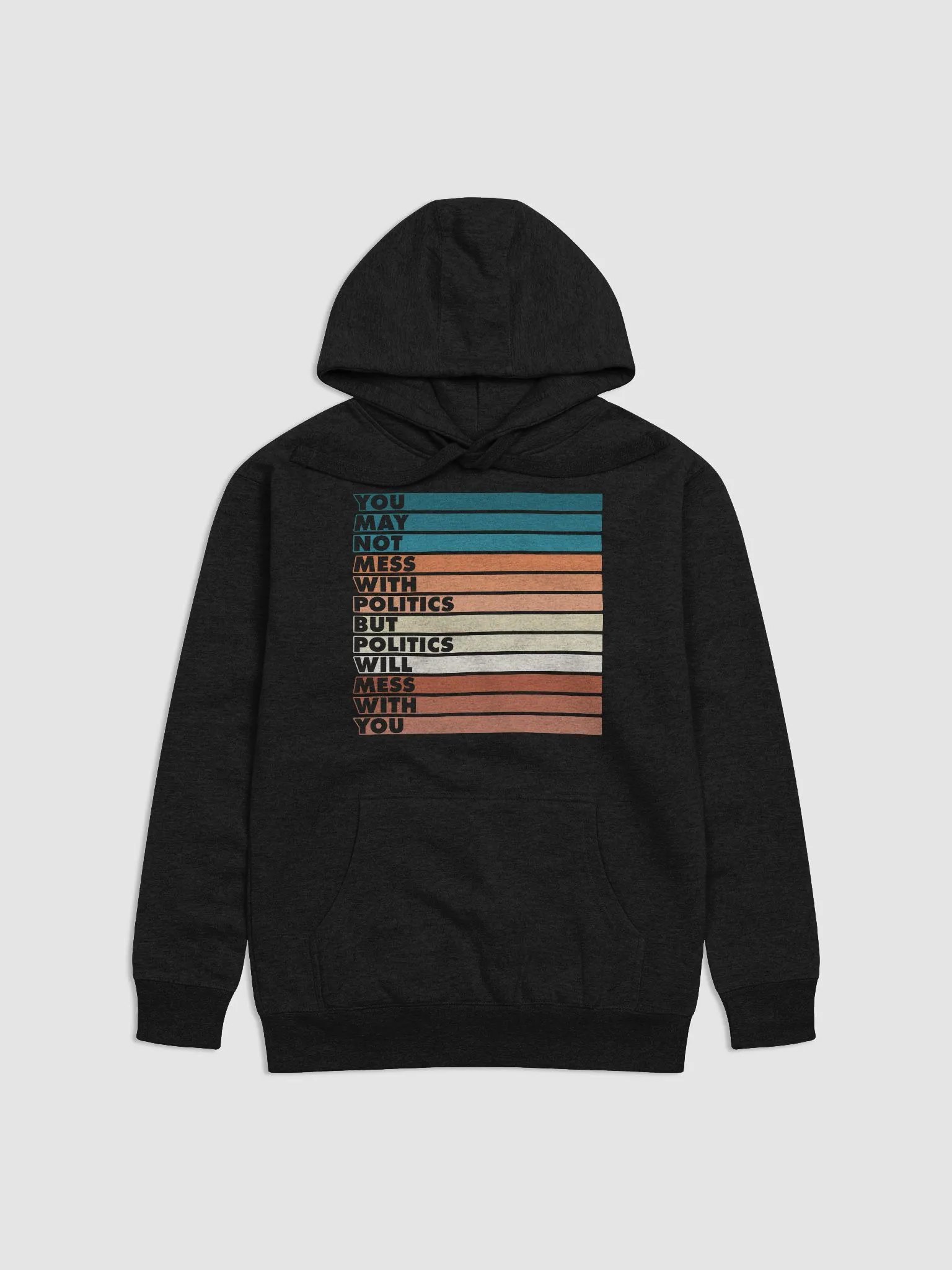 Mess With Politics Hoodie (BB x CH) product image (1)